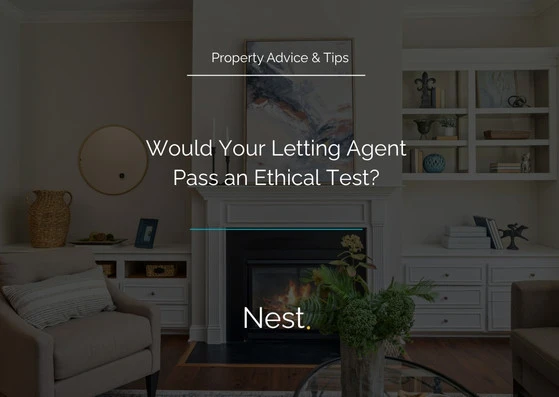 Would Your Letting Agent Pass an Ethical Test?