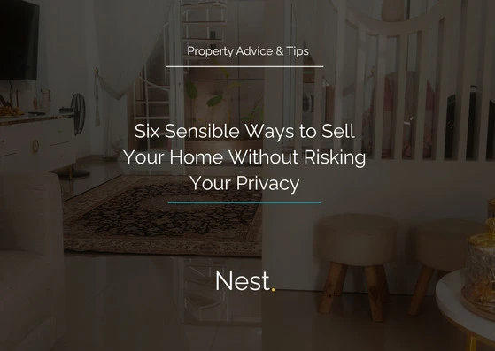 Six Ways to Sell Your Home Without Risking Your Privacy