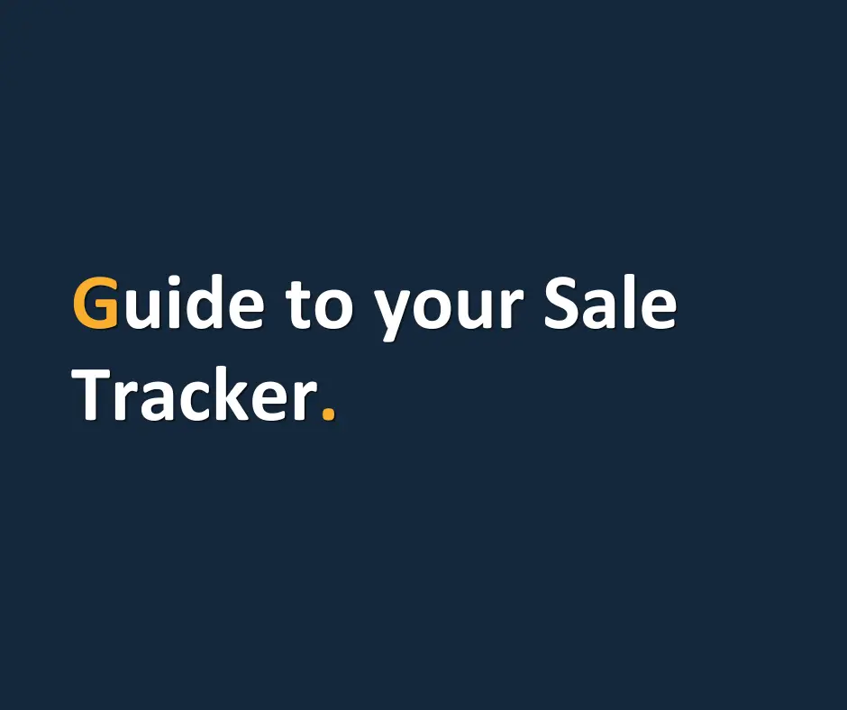 Guide To Your Sale Tracker.