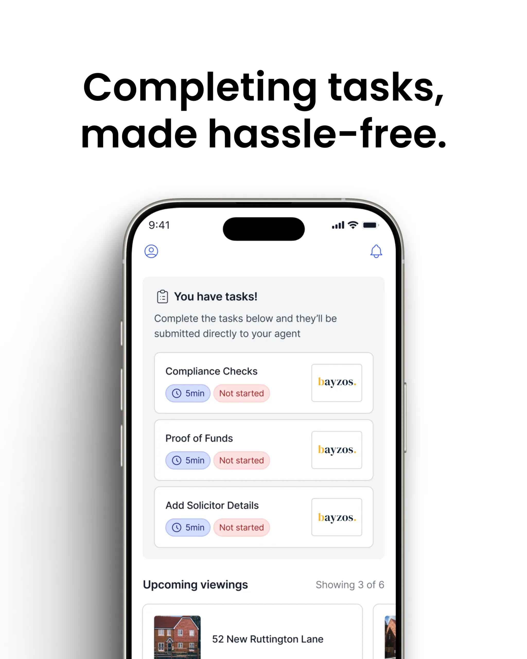 Smartphone displaying a task management screen with "You have tasks!" heading, three tasks (Compliance Checks, Proof of Funds, Add Solicitor Details) each marked "5min" and "Not started", and an "Upcoming viewings" section showing 52 New Ruttington Lane