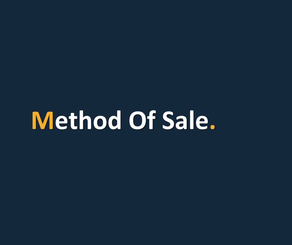 Method of Sale.