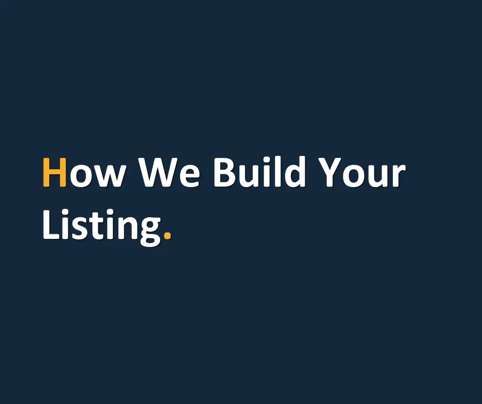 How we build your listing