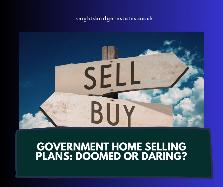 Government Home Selling Plans: Doomed or Daring?