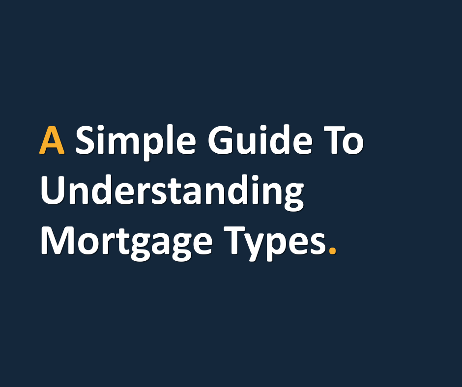A Simple Guide To Understanding Mortgage Terms.
