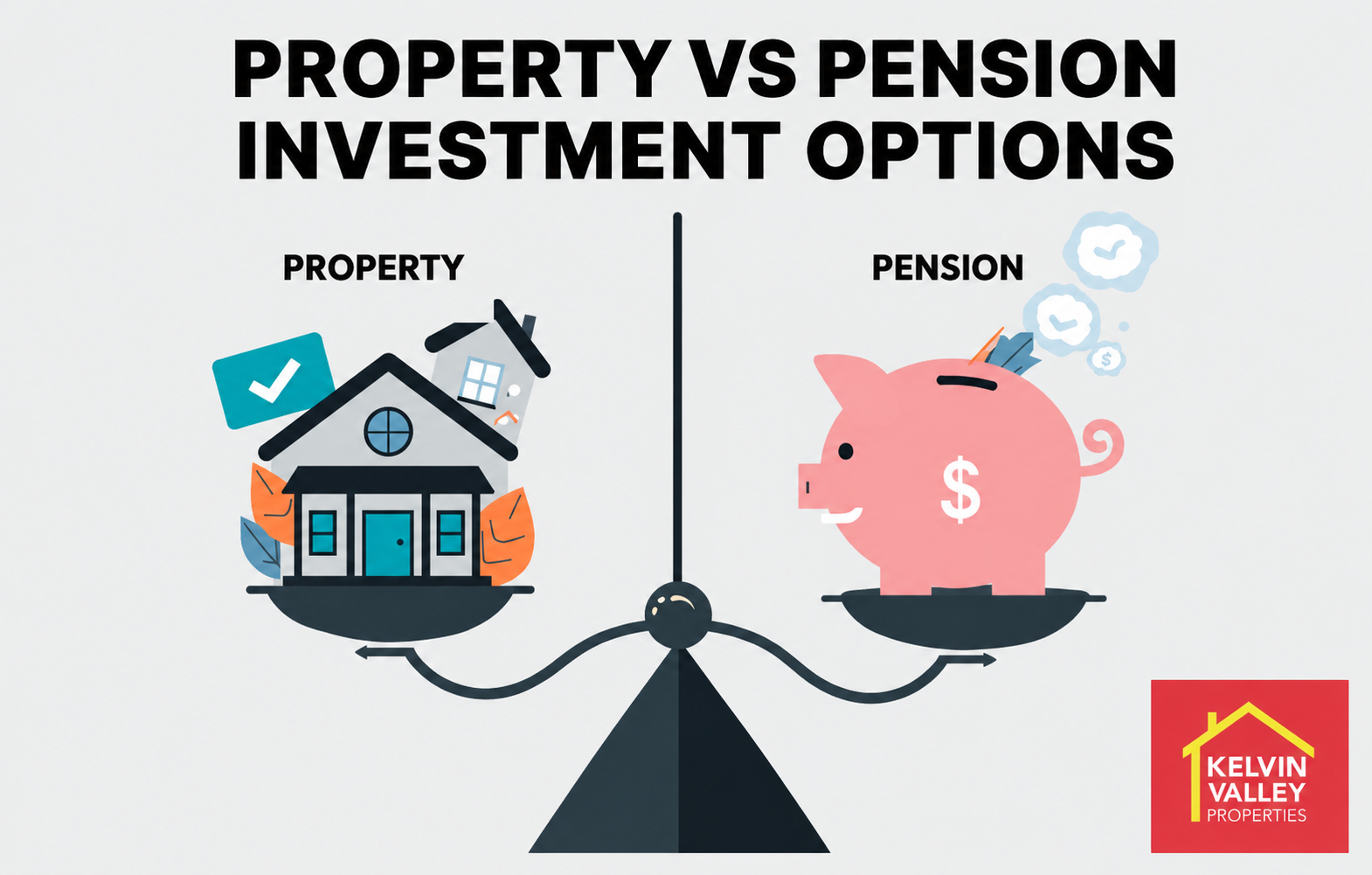 BLOG: Property v Pension – Which is Best?
