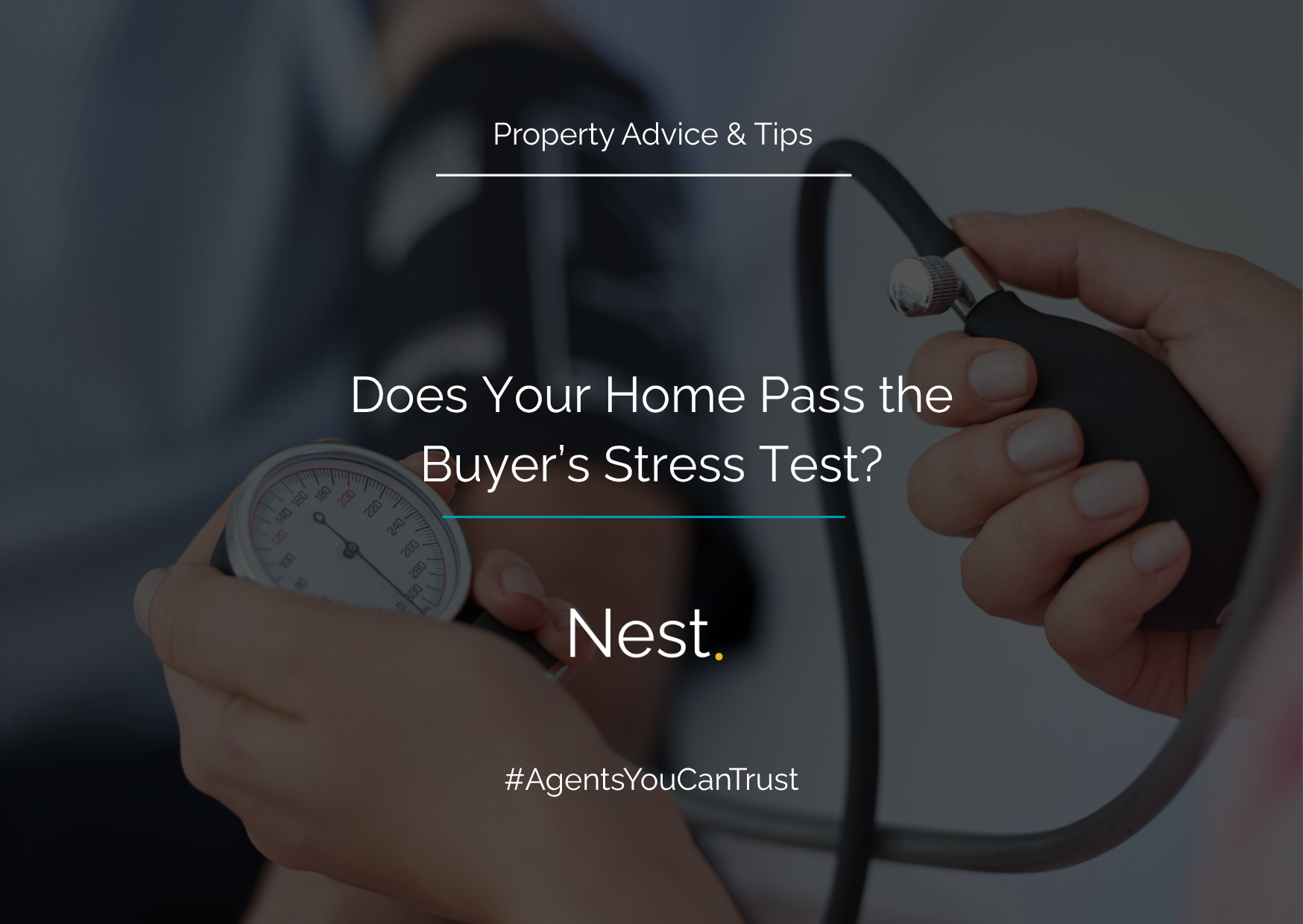 Does Your Home Pass the Buyer’s Stress Test?
