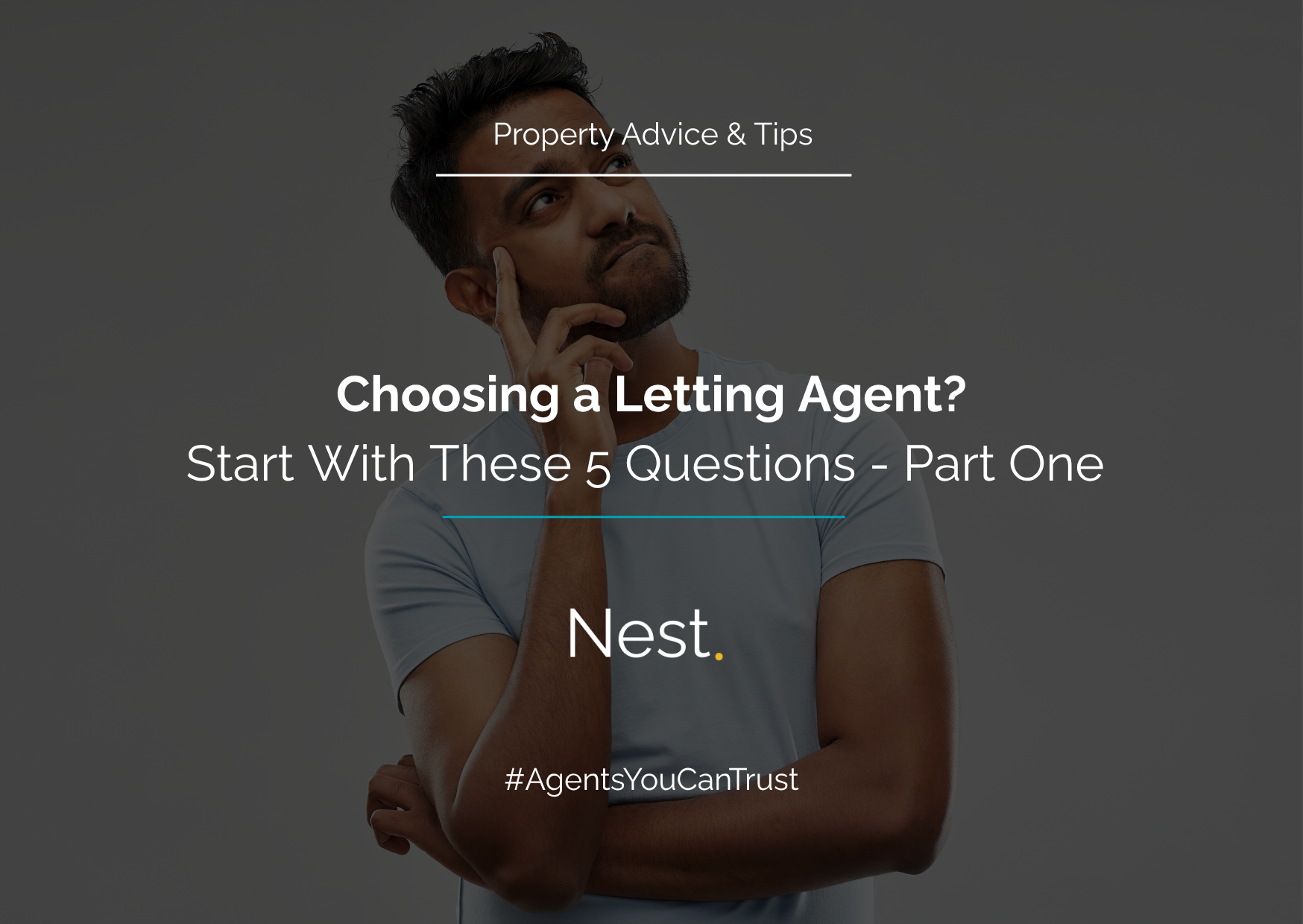 Choosing a Letting Agent? Start With These 5 Questions - Part One