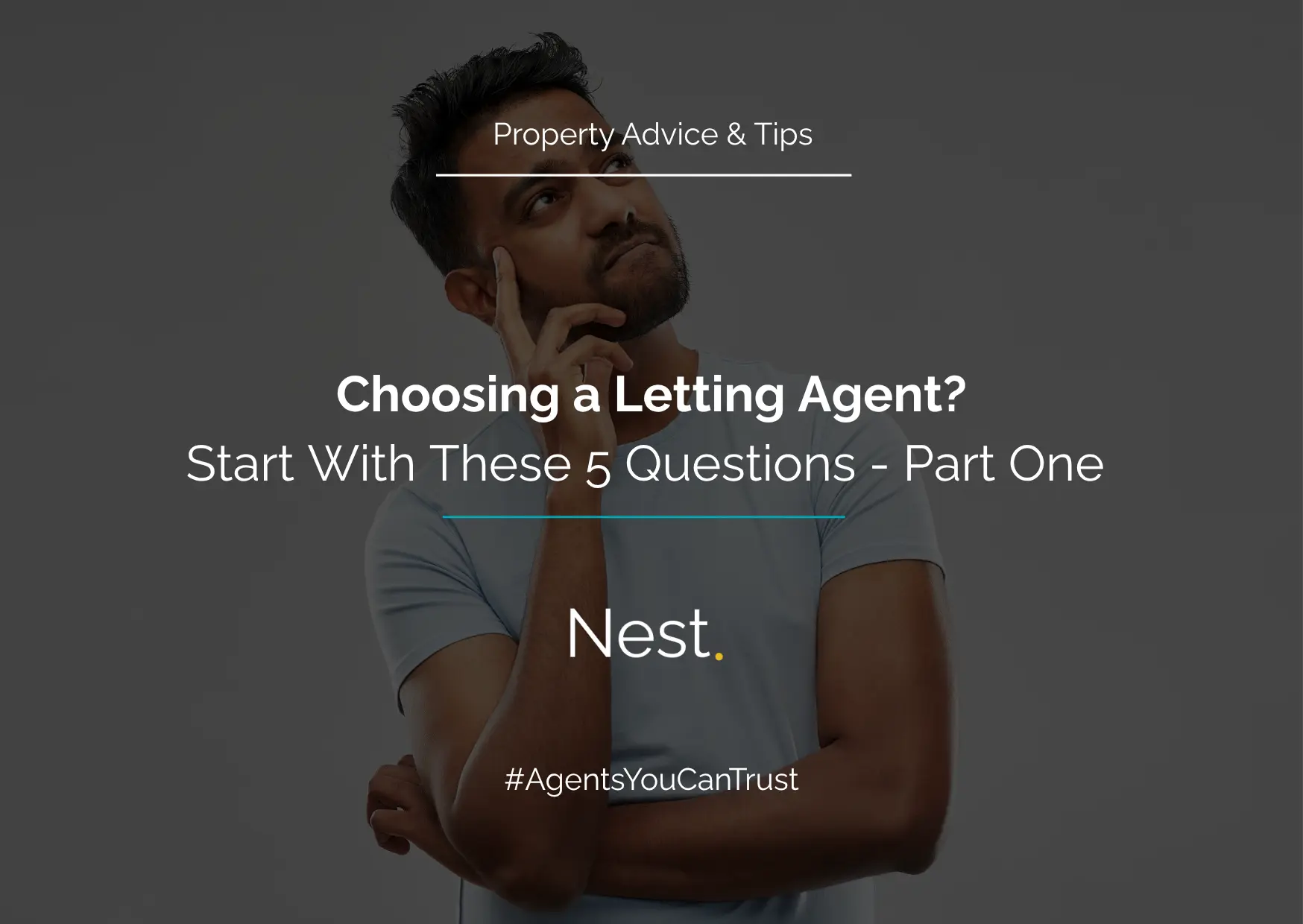 Choosing a Letting Agent? Start With These 5 Questions - Part One