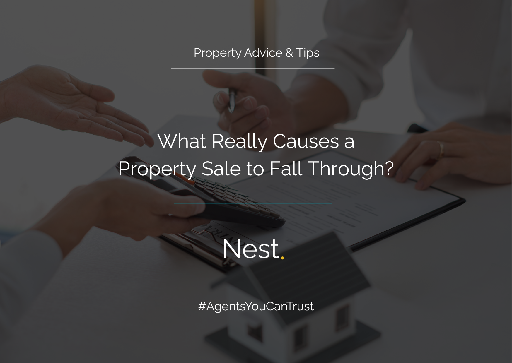 What Really Causes a Property Sale to Fall Through?