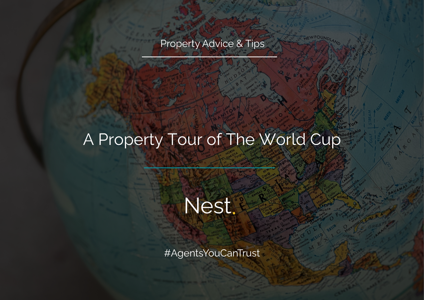A Property Tour of The World Cup