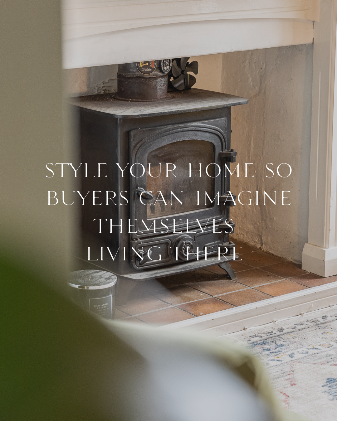 Style Your Home So Buyers Can Imagine Themselves Living There