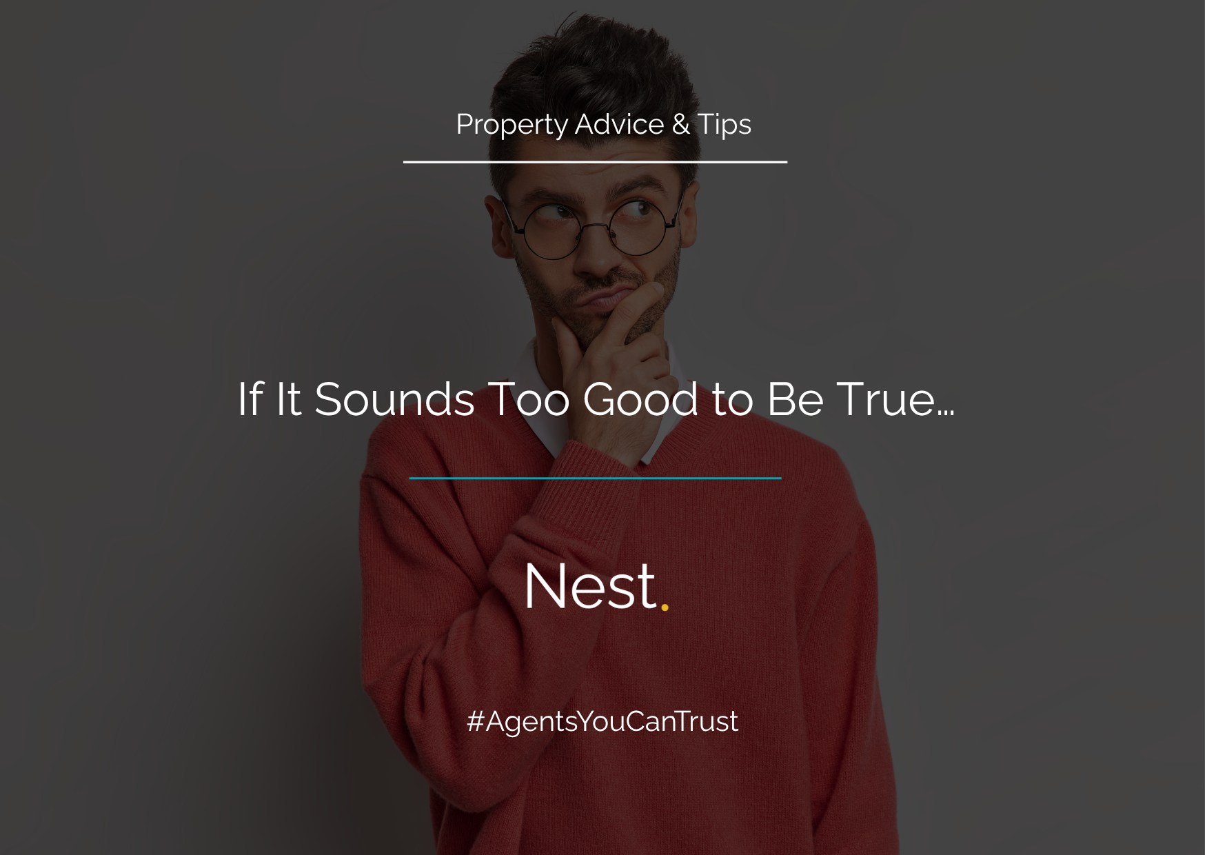 If It Sounds Too Good to Be True…