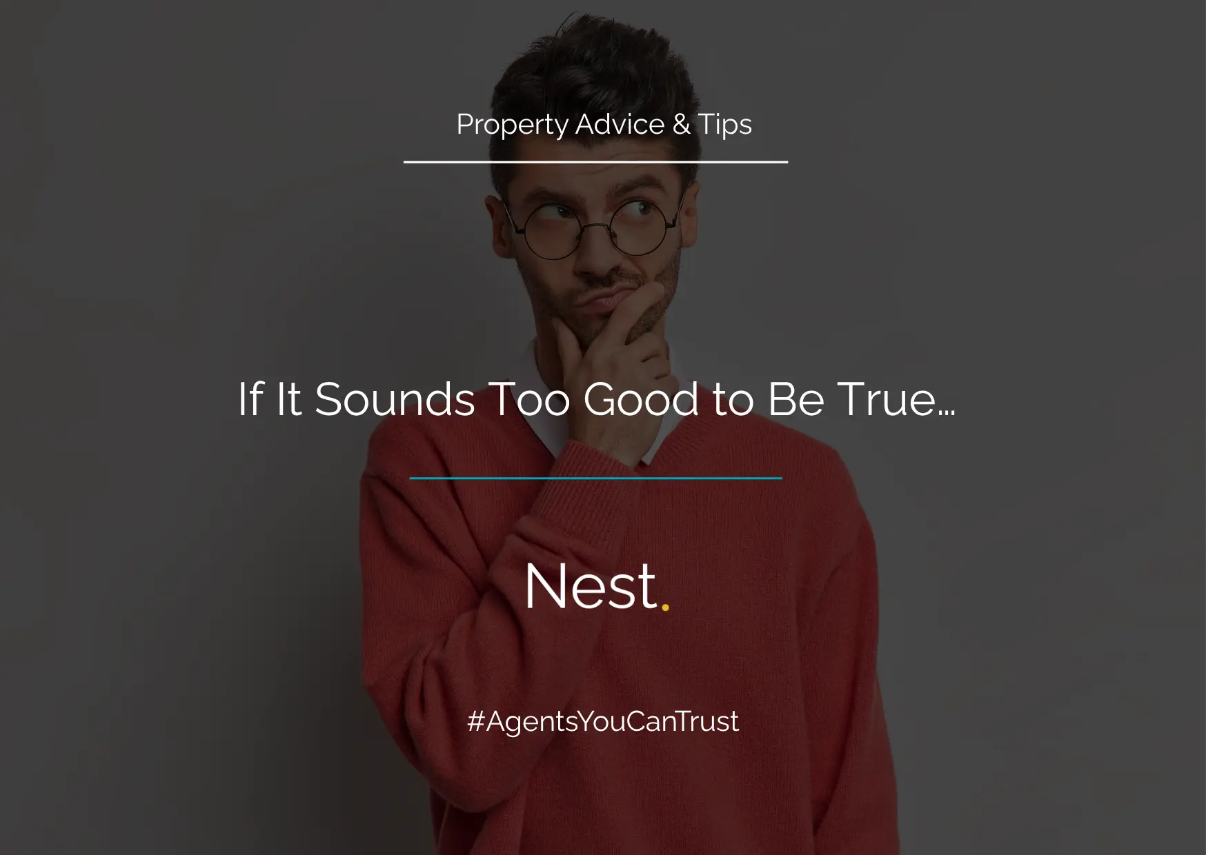 If It Sounds Too Good to Be True…