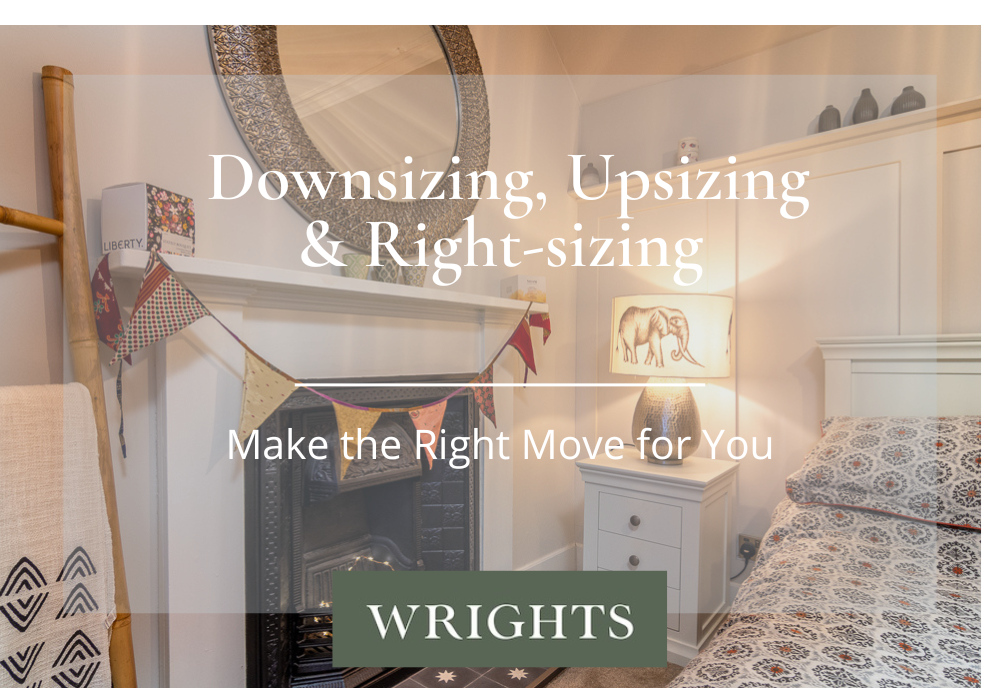 Downsizing, upsizing and right-sizing - make the right move for you