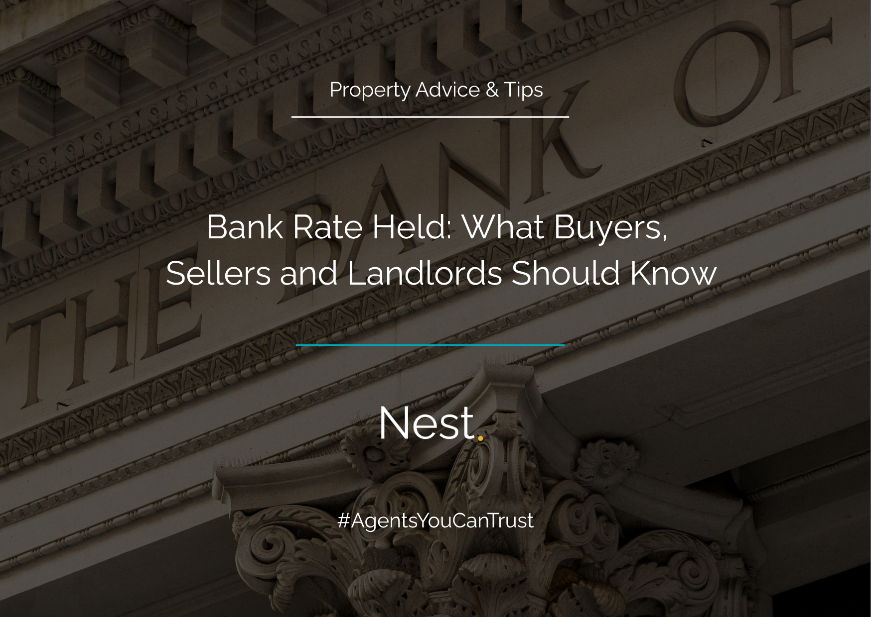 Bank Rate Held: What Buyers, Sellers and Landlords Should Know