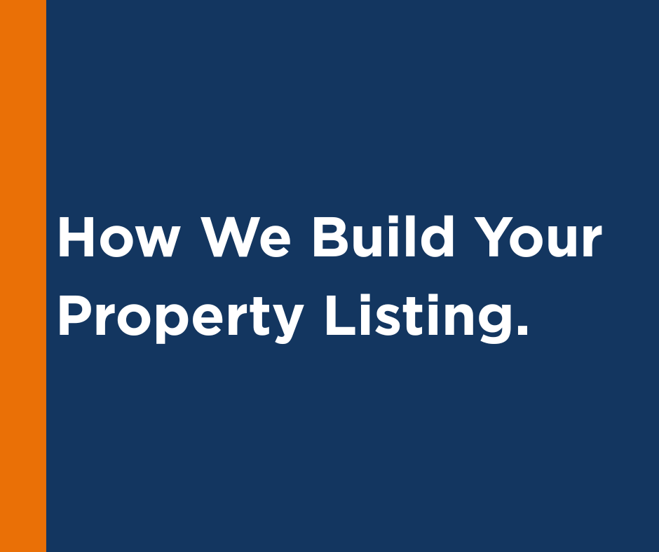 How We Build Your Property Listing