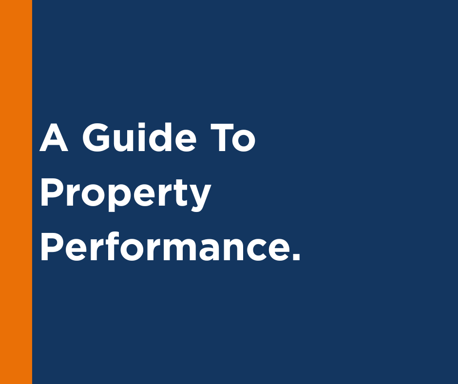 A Guide To Property Performance