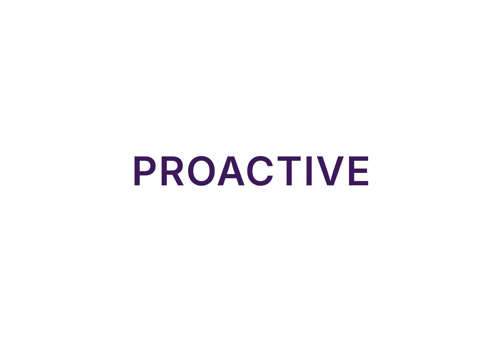 The word "PROACTIVE" in large purple capital letters on a light background