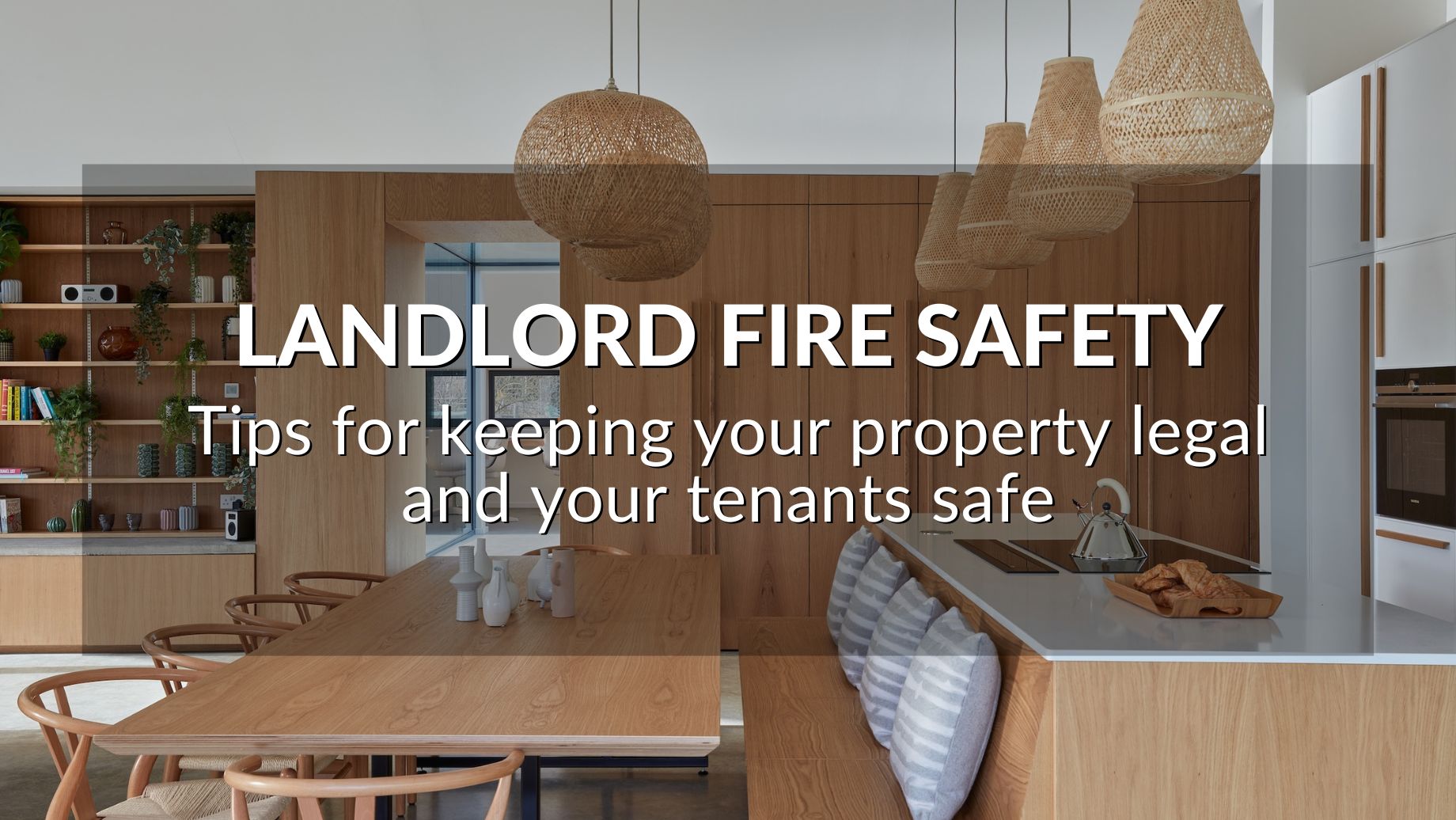 Landlord Fire Safety: Tips For Keeping Your Tenants Safe And Your Property Legal