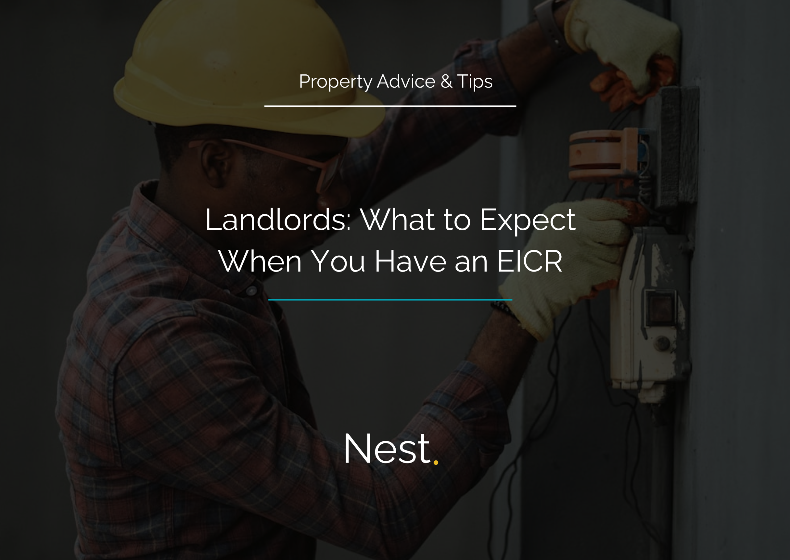 Landlords: What to Expect When You Have an EICR