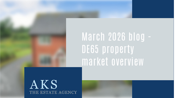 March 2026 Blog - DE65 Property Market Overview